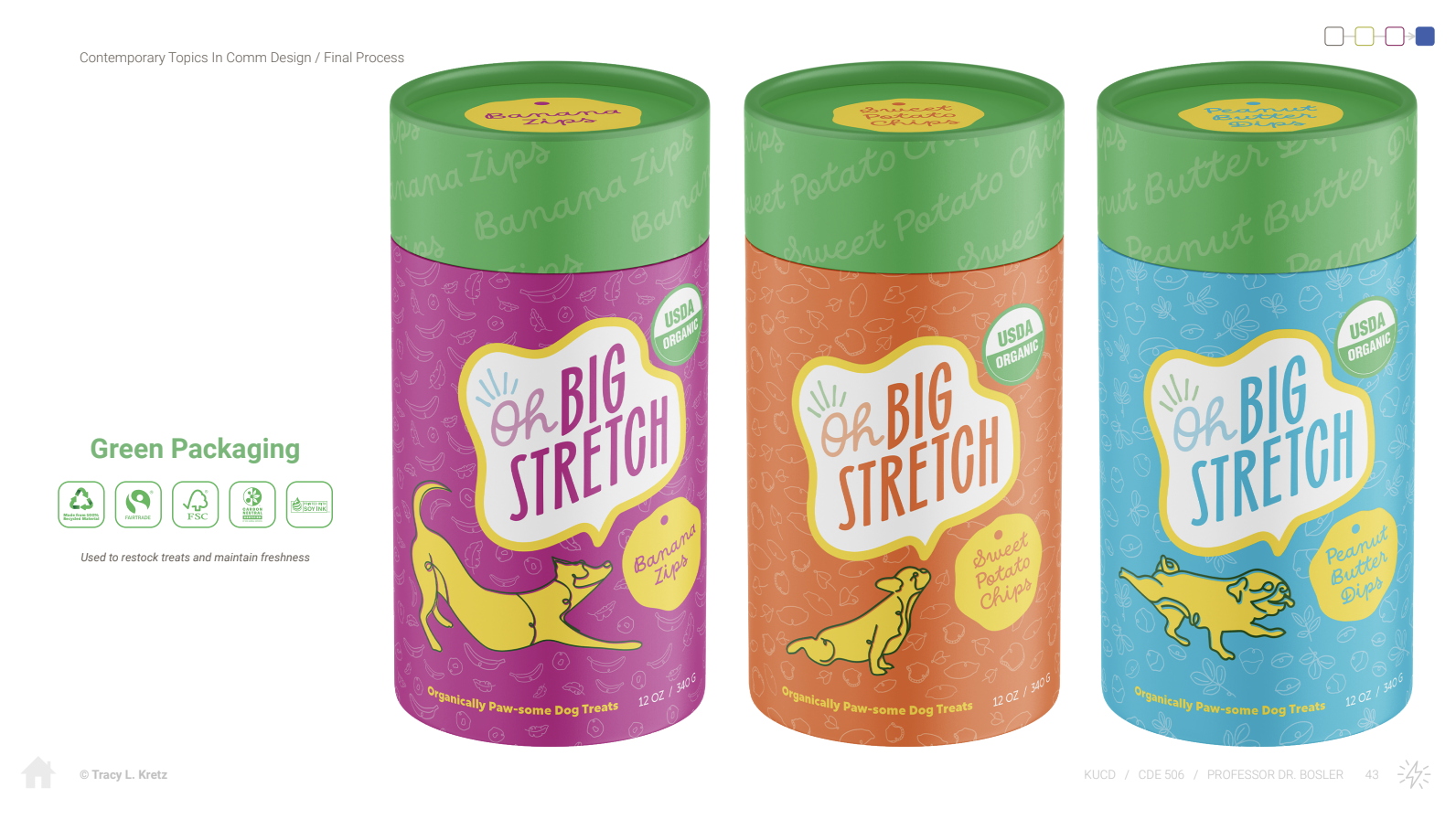 Three colorful cylindrical containers of Oh Big Stretch organic dog treats in purple, orange, and blue with green lids.